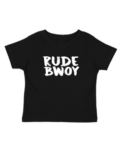 Rude Bwoy- T- shirts (Available in 3 Colors)