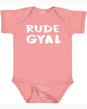 Load image into Gallery viewer, Rude Gyal Onesies (Available in 2 Colors)
